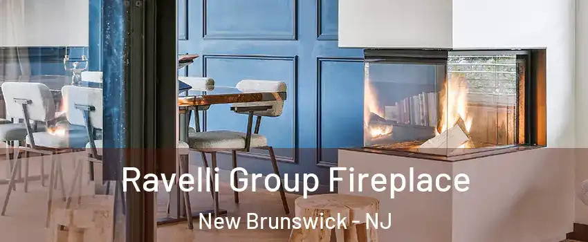  Ravelli Group Fireplace New Brunswick - NJ